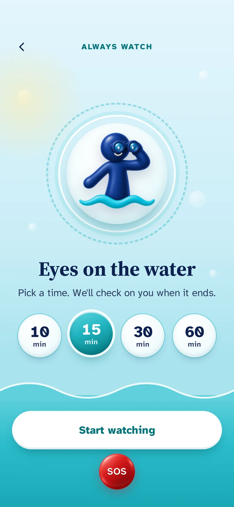 Always watch: Y with binoculars, pick 10, 15, 30 or 60 minutes, then Start watching.